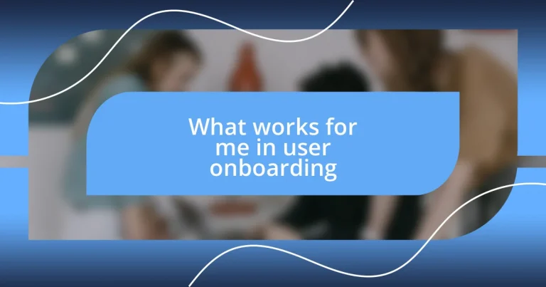 What works for me in user onboarding